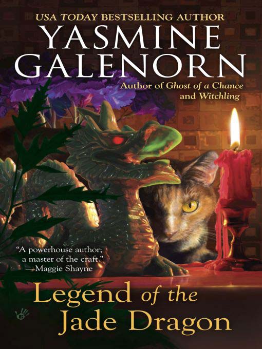 Title details for Legend of the Jade Dragon by Yasmine Galenorn - Available